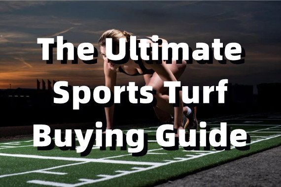 The Ultimate Sports Turf Buying Guide