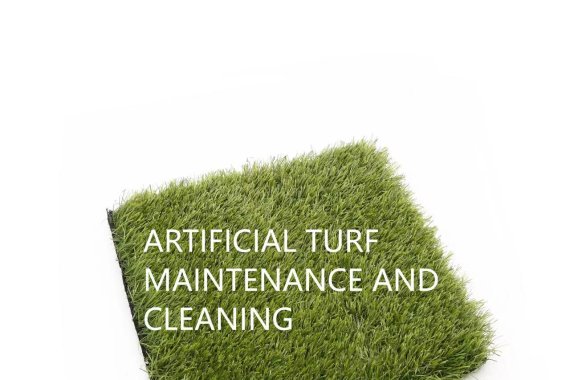 HOW TO MAINTENANCE AND CLEAN ARTIFICIAL TURF?