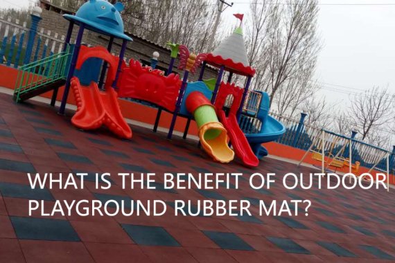 MANY BENEFITS OF RUBBER MATS IN OUTDOOR CHILDREN'S PLAY AREAS